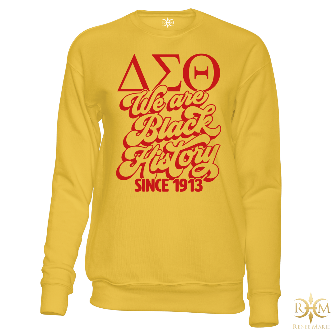 DST We Are Black History Sweatshirt