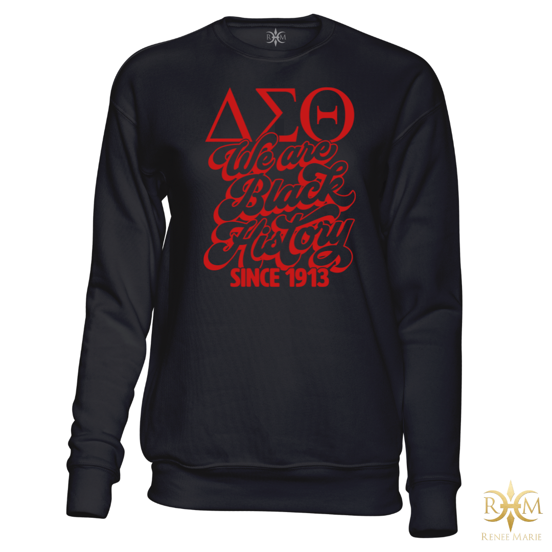 DST We Are Black History Sweatshirt