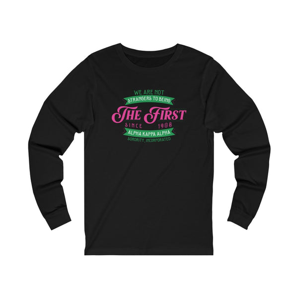 AKA No Stranger to First Long Sleeve T-Shirt (LS Unisex)