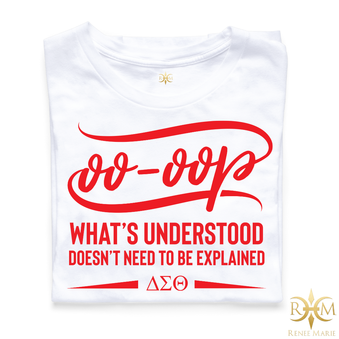 DST Oo-Oop! What's Understood... T-Shirt (Unisex)