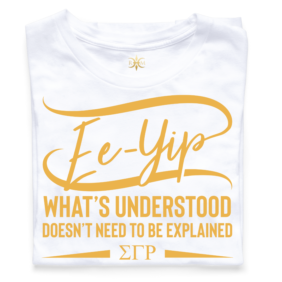 ΣΓΡ Ee-Yip! What's Understood... T-Shirt (Unisex)